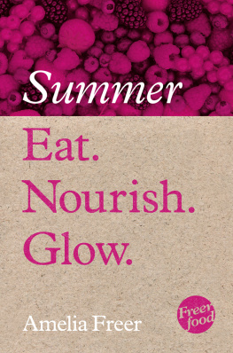 Freer Eat. Nourish. Glow. Summer