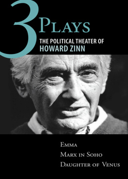 Goldman Emma - Three plays: the political theater of Howard Zinn
