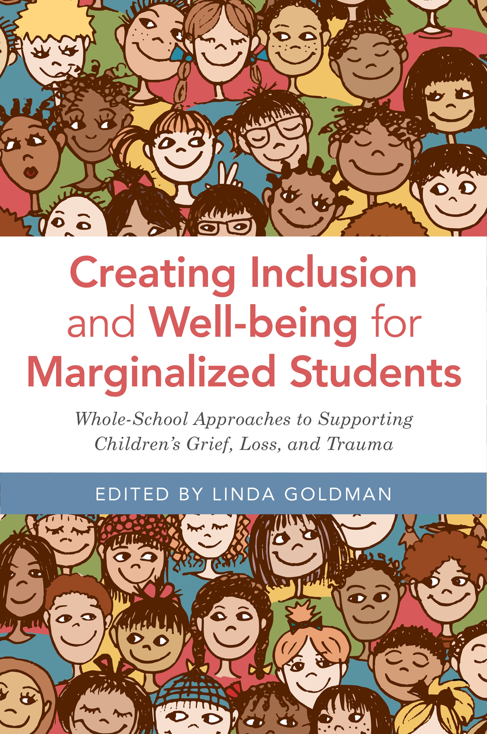 Creating Inclusion and Well-being for Marginalized Students Whole-School - photo 1