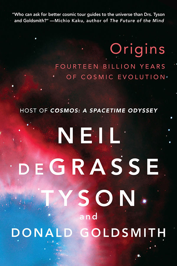 Fourteen Billion Years of Cosmic Evolution Neil deGrasse Tyson and Donald - photo 1