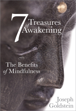 Goldstein - 7 treasures of awakening: the benefits of mindfulness