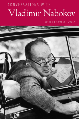 Golla Robert - Conversations with Vladimir Nabokov
