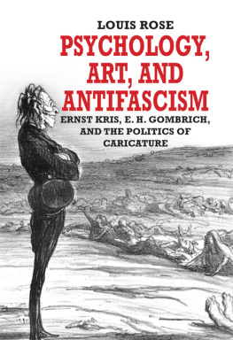 Gombrich Ernst Hans - Psychology, Art, and Antifascism