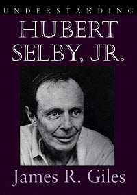 title Understanding Hubert Selby Jr Understanding Contemporary American - photo 1