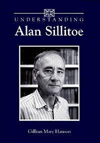 title Understanding Alan Sillitoe Understanding Contemporary British - photo 1