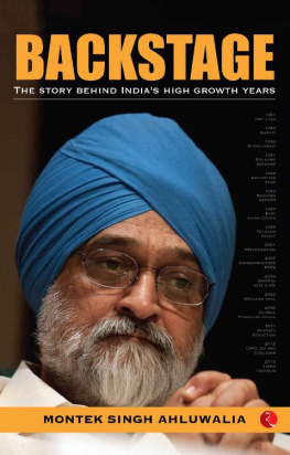 Montek Singh Ahluwalia - BACKSTAGE: The Story behind India’s High Growth Years