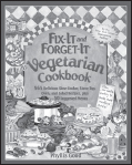 Fix-It and Forget-It Vegetarian Cookbook Fix-It and Forget-It 5-Ingredient - photo 3