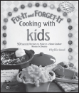 Fix-It and Forget-It Cooking with Kids Fix-It and Forget-It Slow Cooker - photo 9