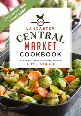 Good Lancaster Central Market Cookbook