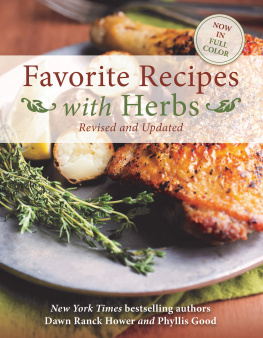 Good Phyllis - Favorite Recipes with Herbs: Revised and Updated