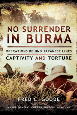 Goode No Surrender in Burma