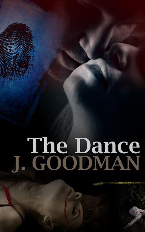 The Dance By James Goodman Resplendence Publishing LLC - photo 1