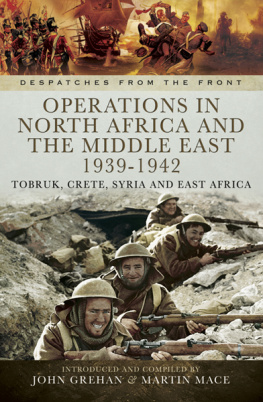 Great Britain. Army. Middle East Forces - Operations in North Africa and the Middle East 1939-1942