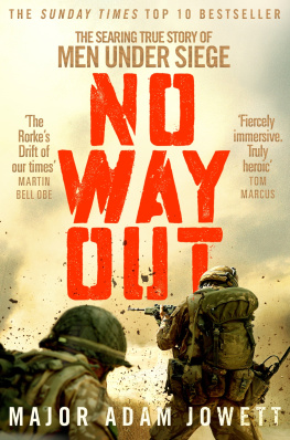 Great Britain. Army - No way out: Easy Company and the Siege of Musa Qala