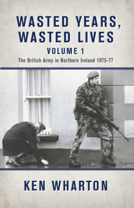 Great Britain. Army Wasted Years, Wasted Lives, Volume 2