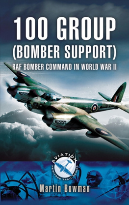 Great Britain. Royal Air Force. Bomber Command. Group No. 100 Group (Bomber support): RAF Bomber Command in World War II