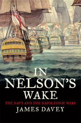 Great Britain. Royal Navy - In Nelsons wake: the navy and the Napoleonic wars