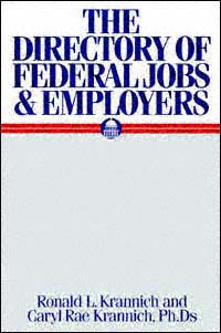 The Directory of Federal Jobs and Employers Books and CD-ROMs by Drs Ron - photo 1