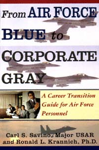 From Air Force Blue to Corporate Gray Military career transition books by - photo 1