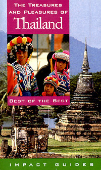 title The Treasures and Pleasures of Thailand Best of the Best Impact - photo 1