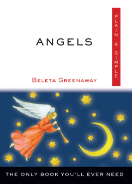 Greenaway Angels, plain & simple: the only book youll ever need
