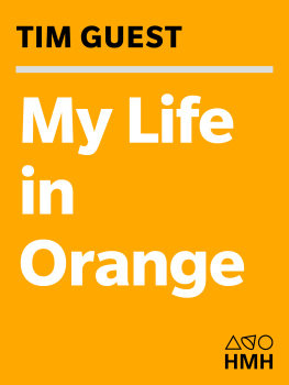 Guest - My Life in Orange