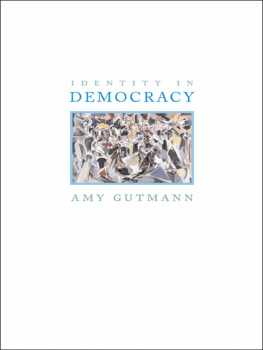 Gutmann - Identity in Democracy