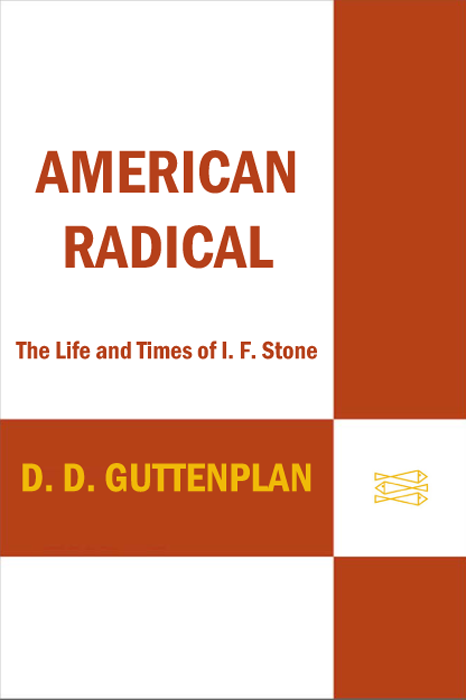 American radical the life and times of i f stone - image 1