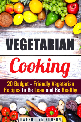 Gwendolyn Hudson - Vegetarian Cooking