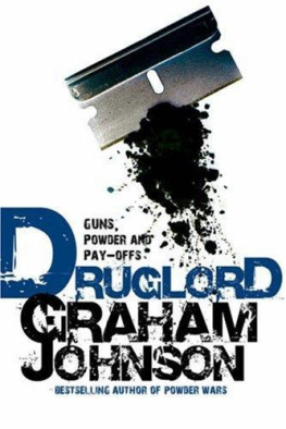 Haase John - Druglord: Guns, Powder and Pay-Offs