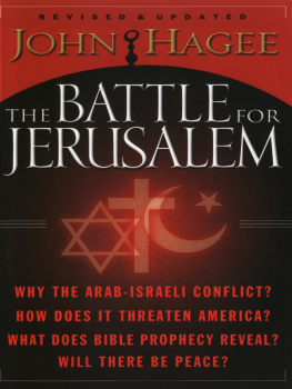 Hagee - The Battle for Jerusalem