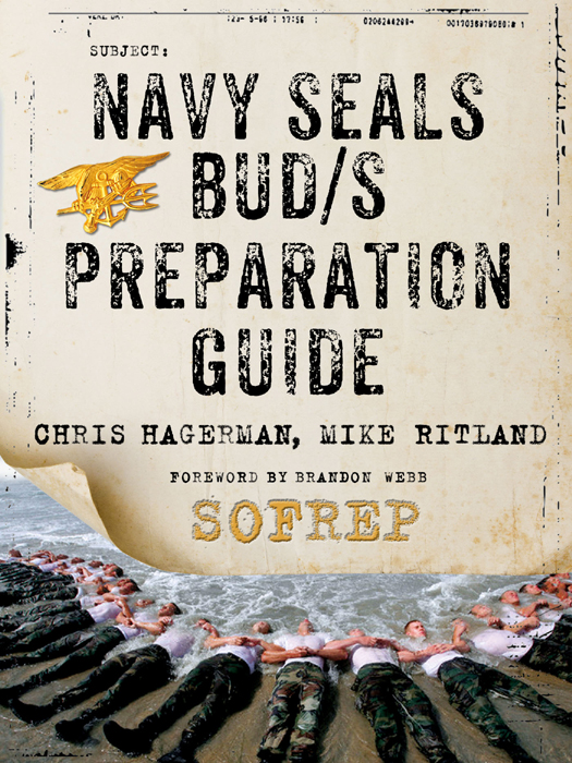 Navy SEALs BUDS Preparation Guide A Former SEAL Instructors Guide to Getting - photo 1