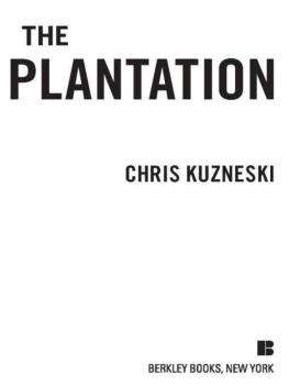 Chris Kuzneski The Plantation