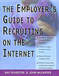 title The Employers Guide to Recruiting On the Internet author - photo 1