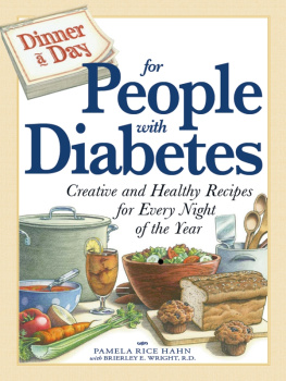 Hahn - Dinner a Day for People with Diabetes: Creative and Healthy Recipes for Every Night of the Year