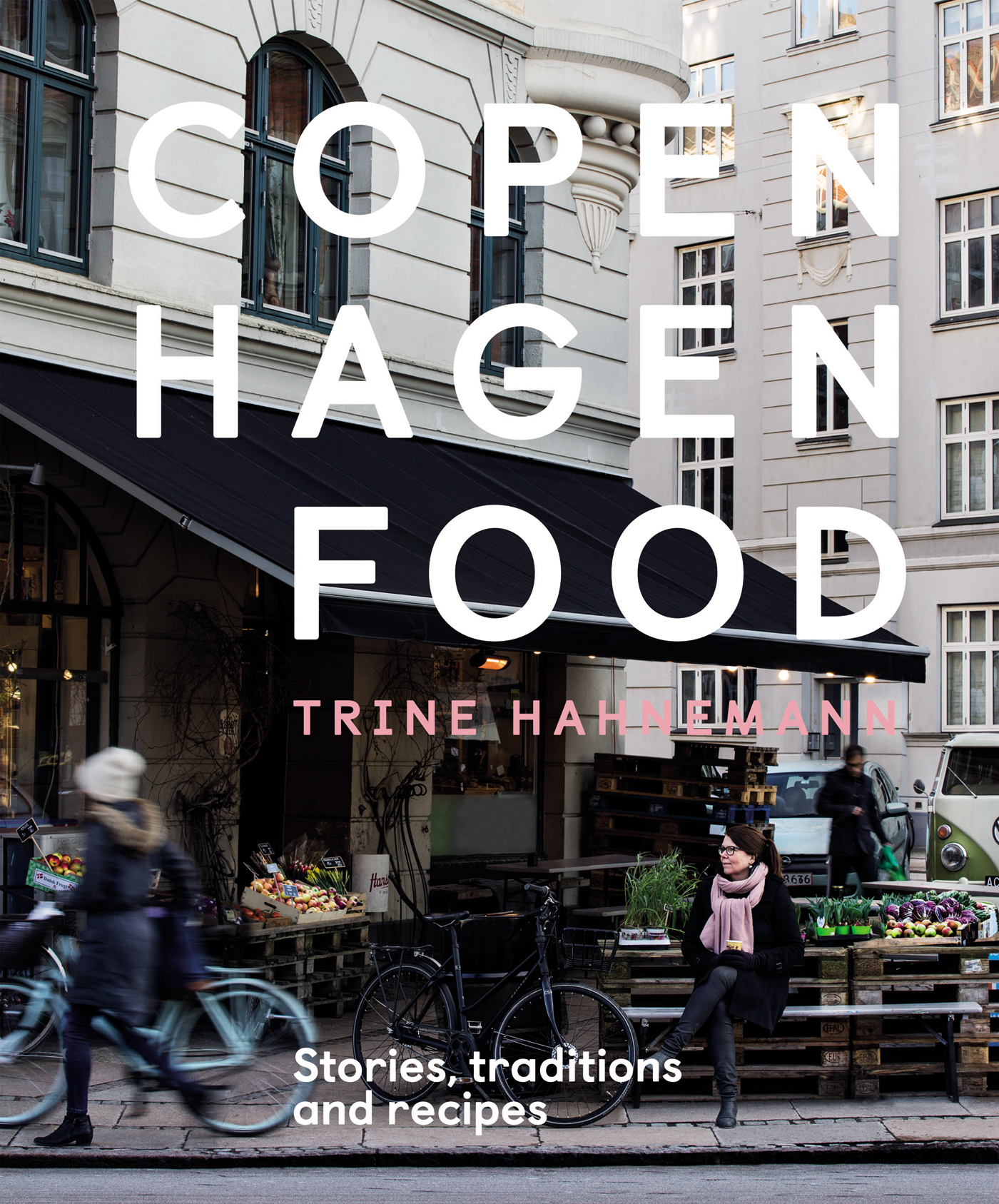 Copenhagen food stories traditions and recipes - photo 1