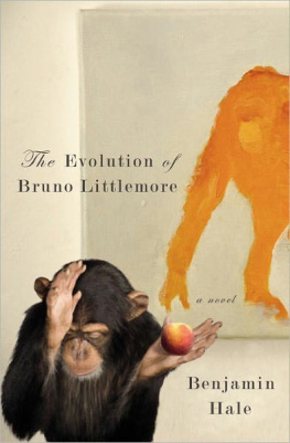 Hale - The Evolution of Bruno Littlemore