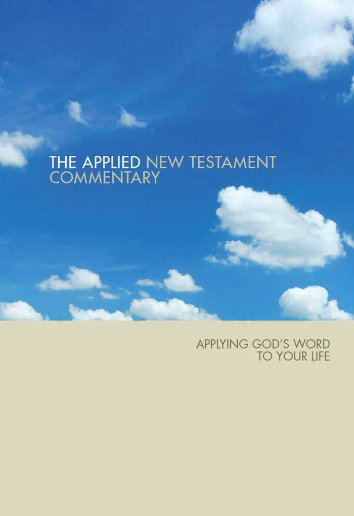 THE APPLIED NEW TESTAMENT COMMENTARY This commentary is not intended to be - photo 1