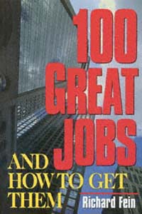 title 100 Great Jobs and How to Get Them author Fein Richard - photo 1