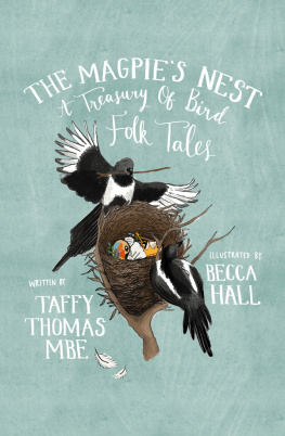 Hall Becca - The magpies nest : a treasury of bird folk tales