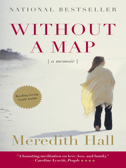 MORE PRAISE FOR Without a Map A lyrical acutely observed memoir Jan - photo 1