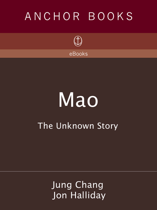 Acclaim for Jung Chang and Jon Hallidays MAO THE UNKNOWN STORY - photo 1