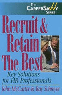 title Recruit and Retain the Best Key Solutions for the HR Professional - photo 1