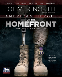 Hamer Bob - American heroes on the homefront: the hearts of heroes