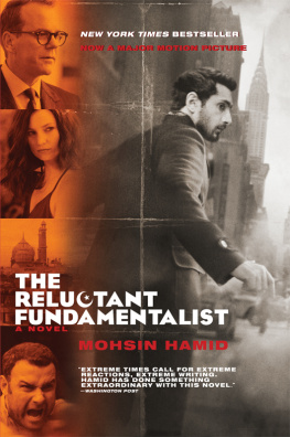 Hamid - The Reluctant Fundamentalist