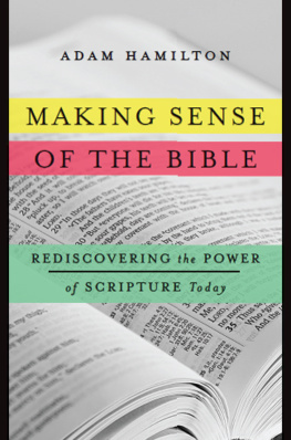 Hamilton - Making sense of the Bible: rediscovering the power of scripture today