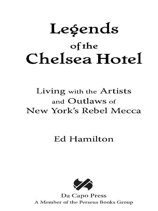 Table of Contents For Hiroya and for all the residents of the Chelsea - photo 1