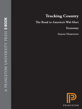 Hamilton - Trucking country: the road to Americas Wal-Mart economy