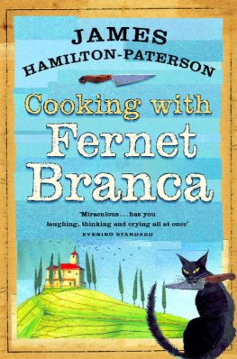 Hamilton-Paterson - Cooking With Fernet Branca