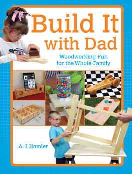 Hamler Build It with Dad